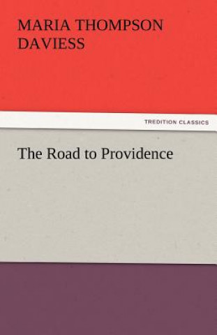 Livre Road to Providence Maria Thompson Daviess