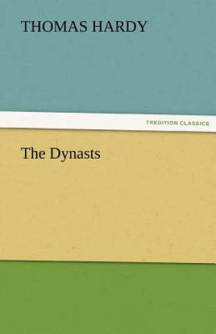 Kniha Dynasts Thomas Hardy