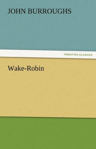 Libro Wake-Robin John Burroughs