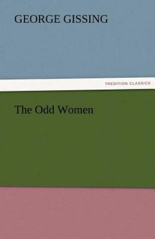 Könyv Odd Women George Gissing