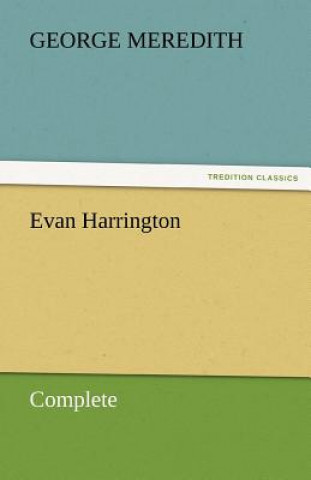 Carte Evan Harrington - Complete George Meredith