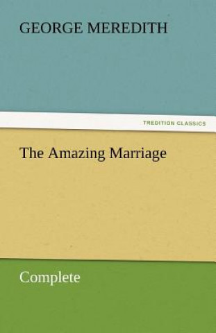 Book Amazing Marriage - Complete George Meredith