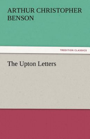 Carte Upton Letters Arthur Christopher Benson