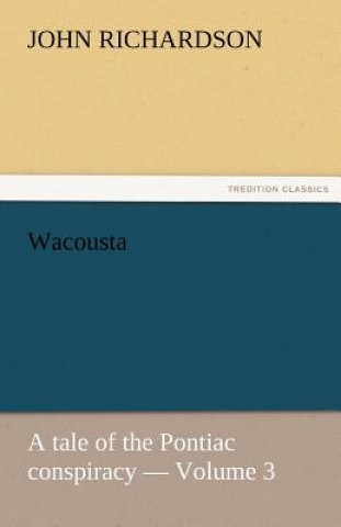 Buch Wacousta John Richardson