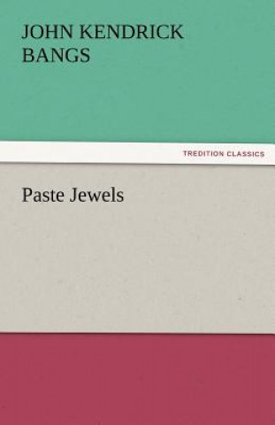 Livre Paste Jewels John Kendrick Bangs