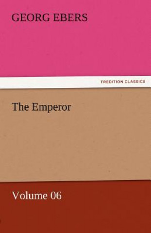 Libro Emperor - Volume 06 Georg Ebers