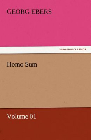 Book Homo Sum - Volume 01 Georg Ebers