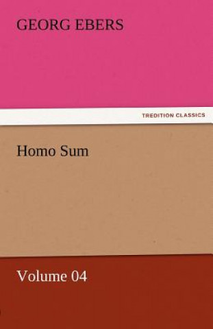 Buch Homo Sum - Volume 04 Georg Ebers