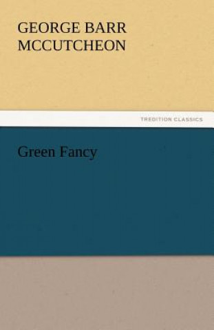 Carte Green Fancy George Barr McCutcheon