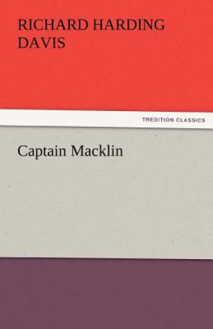 Libro Captain Macklin Richard Harding Davis