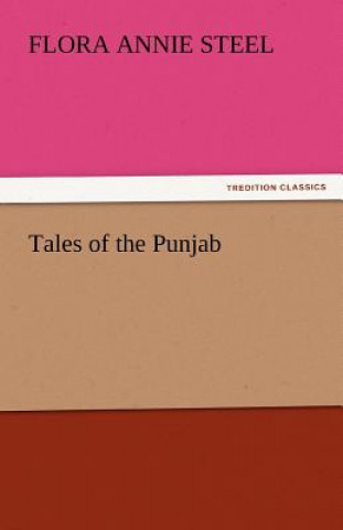 Könyv Tales of the Punjab Flora Annie Steel