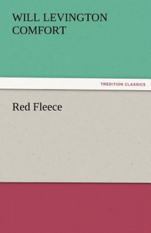 Book Red Fleece Will Levington Comfort