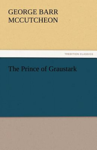 Książka Prince of Graustark George Barr McCutcheon