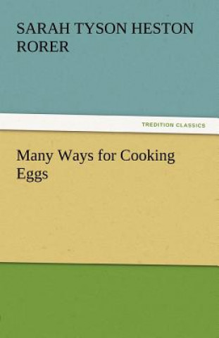 Carte Many Ways for Cooking Eggs Sarah Tyson Heston Rorer