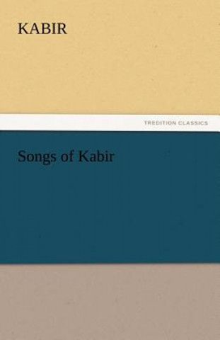 Carte Songs of Kabir abir