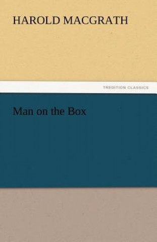 Kniha Man on the Box Harold MacGrath