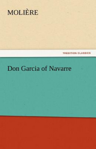 Kniha Don Garcia of Navarre oli