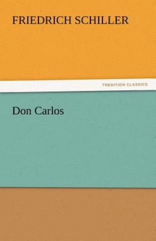 Book Don Carlos Friedrich von Schiller