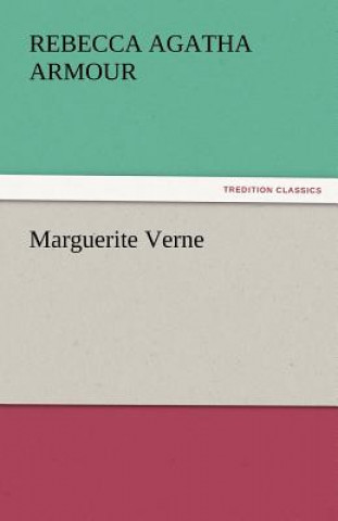 Книга Marguerite Verne Rebecca Agatha Armour