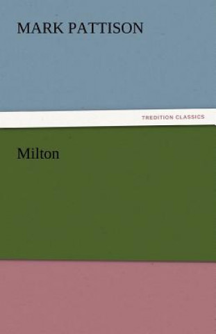 Książka Milton Mark Pattison