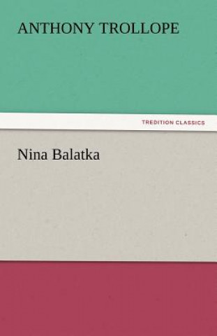 Książka Nina Balatka Anthony Trollope