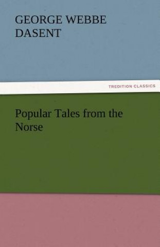 Βιβλίο Popular Tales from the Norse George Webbe Dasent