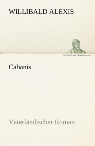 Könyv Cabanis Willibald Alexis
