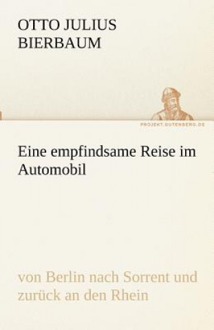 Carte Eine empfindsame Reise im Automobil Otto Julius Bierbaum
