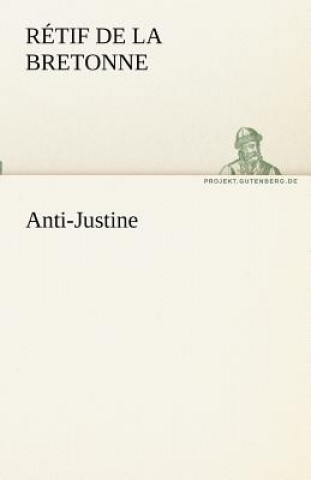 Książka Anti-Justine Rétif de la Bretonne