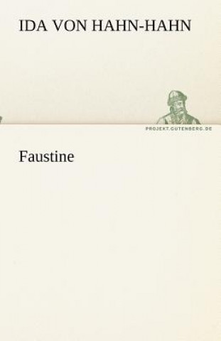 Buch Faustine Ida von Hahn-Hahn