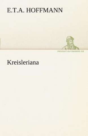 Książka Kreisleriana E.T.A. Hoffmann