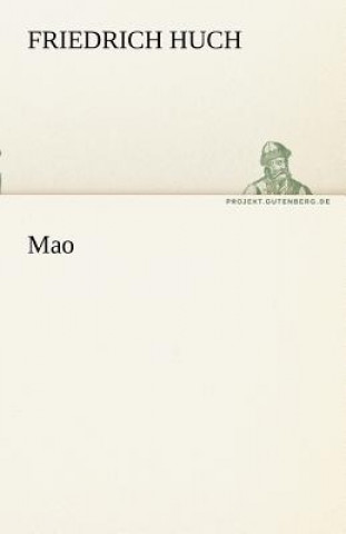 Carte Mao Friedrich Huch