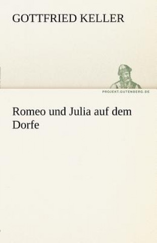 Book Romeo Und Julia Auf Dem Dorfe Gottfried Keller