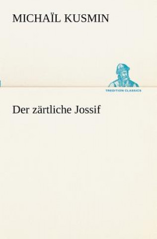 Könyv Zartliche Jossif Micha