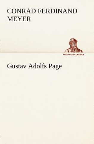 Book Gustav Adolfs Page Conrad Ferdinand Meyer