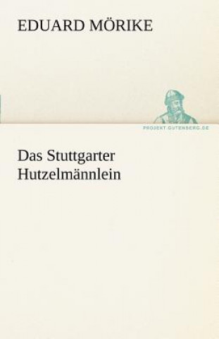 Carte Stuttgarter Hutzelmannlein Eduard Mörike