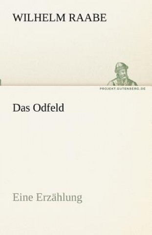 Könyv Odfeld Wilhelm Raabe