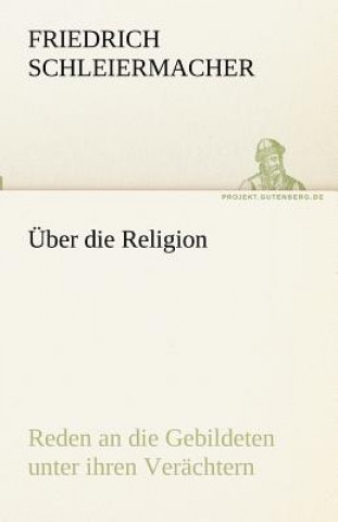 Book UEber die Religion Friedrich Schleiermacher