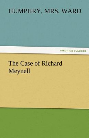 Carte Case of Richard Meynell Humphry
