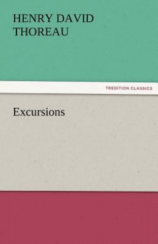 Knjiga Excursions Henry D. Thoreau