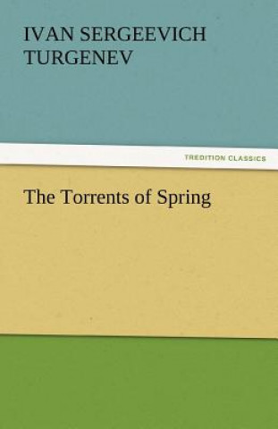 Carte Torrents of Spring Ivan Sergeevich Turgenev