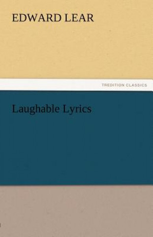 Książka Laughable Lyrics Edward Lear