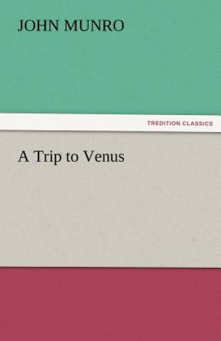 Книга Trip to Venus John Munro