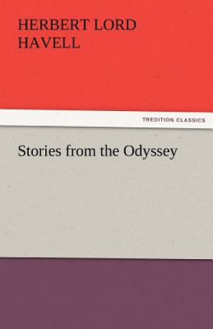 Książka Stories from the Odyssey Herbert L. Havell