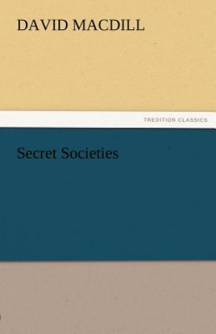 Carte Secret Societies David MacDill