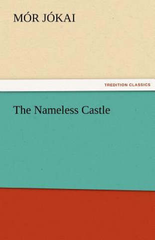 Kniha Nameless Castle Mór Jókai