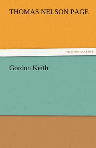 Книга Gordon Keith Thomas Nelson Page