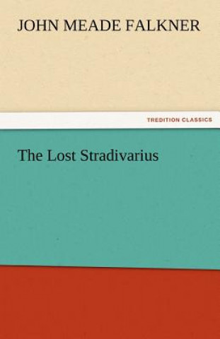Książka Lost Stradivarius John Meade Falkner