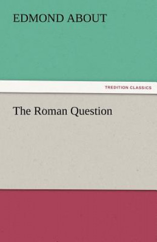 Carte Roman Question Edmond About