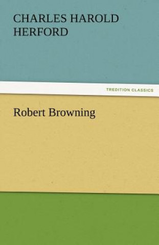 Book Robert Browning Charles H. Herford